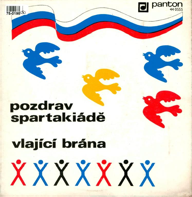 Pozdrav Spartakiádě | Vlající brána