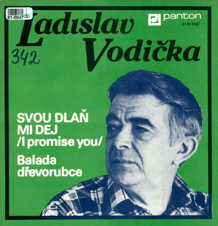 Svou dlaň mi dej | Balada dřevorubce