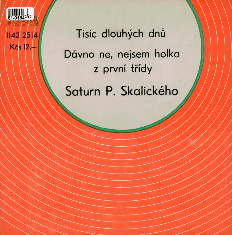 Tisíc dlouhých dnů | Dávno ne, nejsem hol...