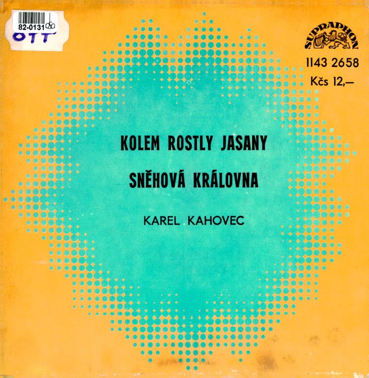 Kolem rostly jasany | Sněhová královna