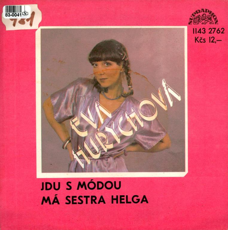 JDU S MÓDOU | MÁ SESTRA HELGA