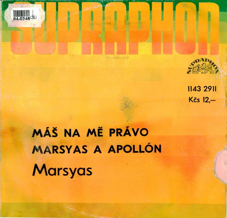 Máš na mě právo | Marsyas a Apollón