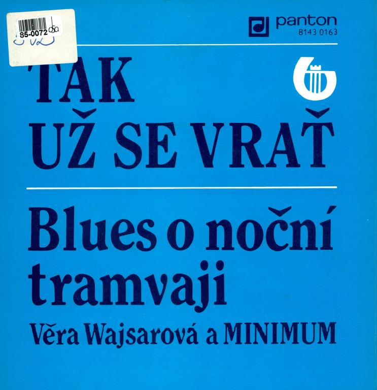 TAK UŽ SE VRAŤ | Blues o noční tramva...