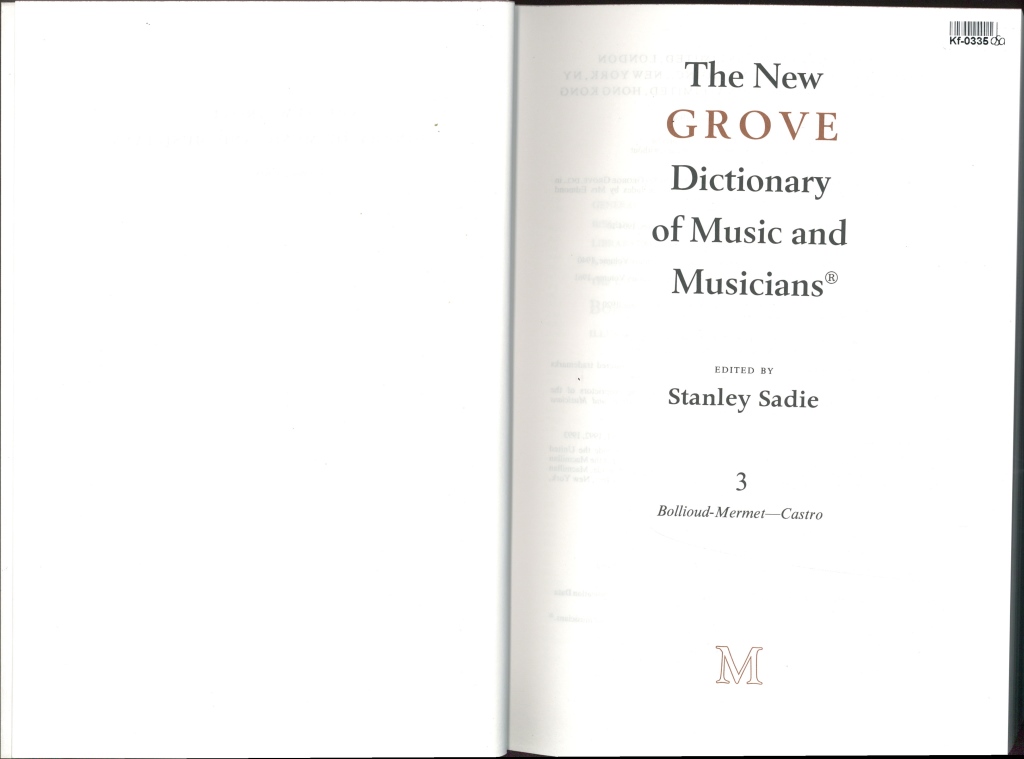 The New Grove Dictionary of Music and Musicians 3.
