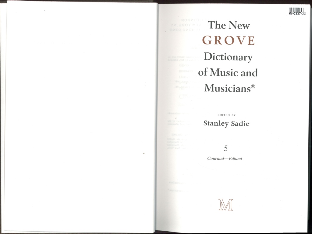 The New Grove Dictionary of Music and Musicians 5.