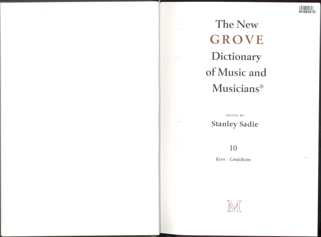 The New Grove Dictionary of Music and Musicians 10.