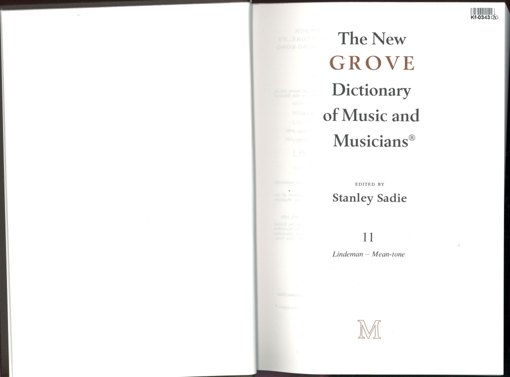 The New Grove Dictionary of Music and Musicians 11.