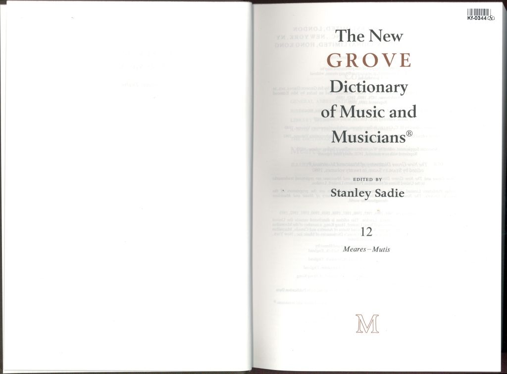 The New Grove Dictionary of Music and Musicians 12.