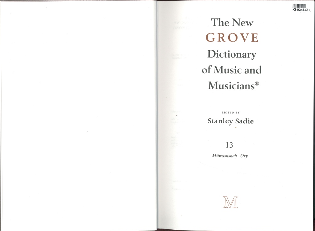 The New Grove Dictionary of Music and Musicians 13