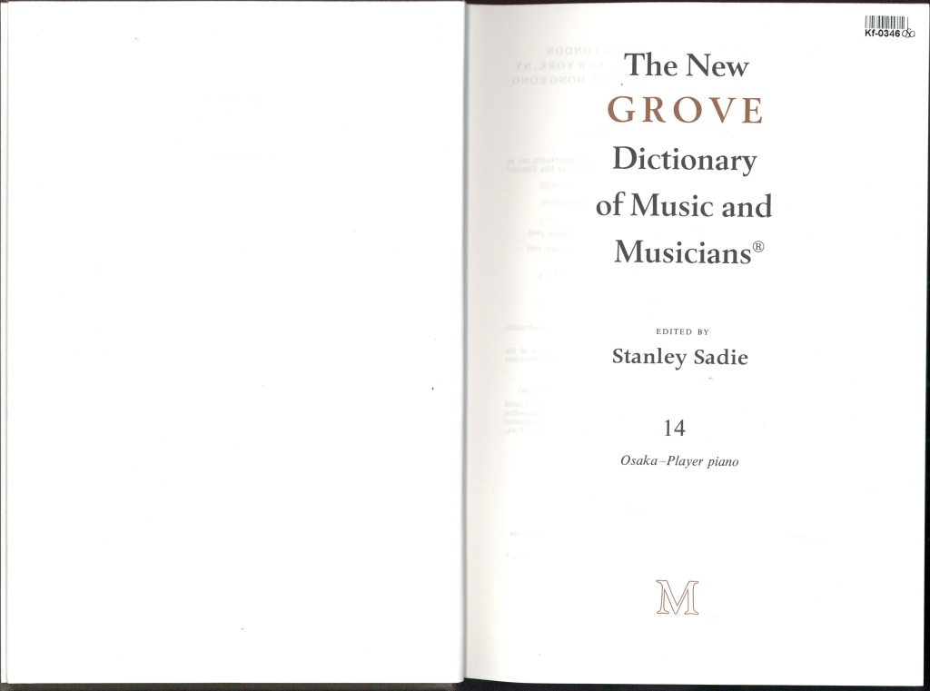 The New Grove Dictionary of Music and Musicians 14.