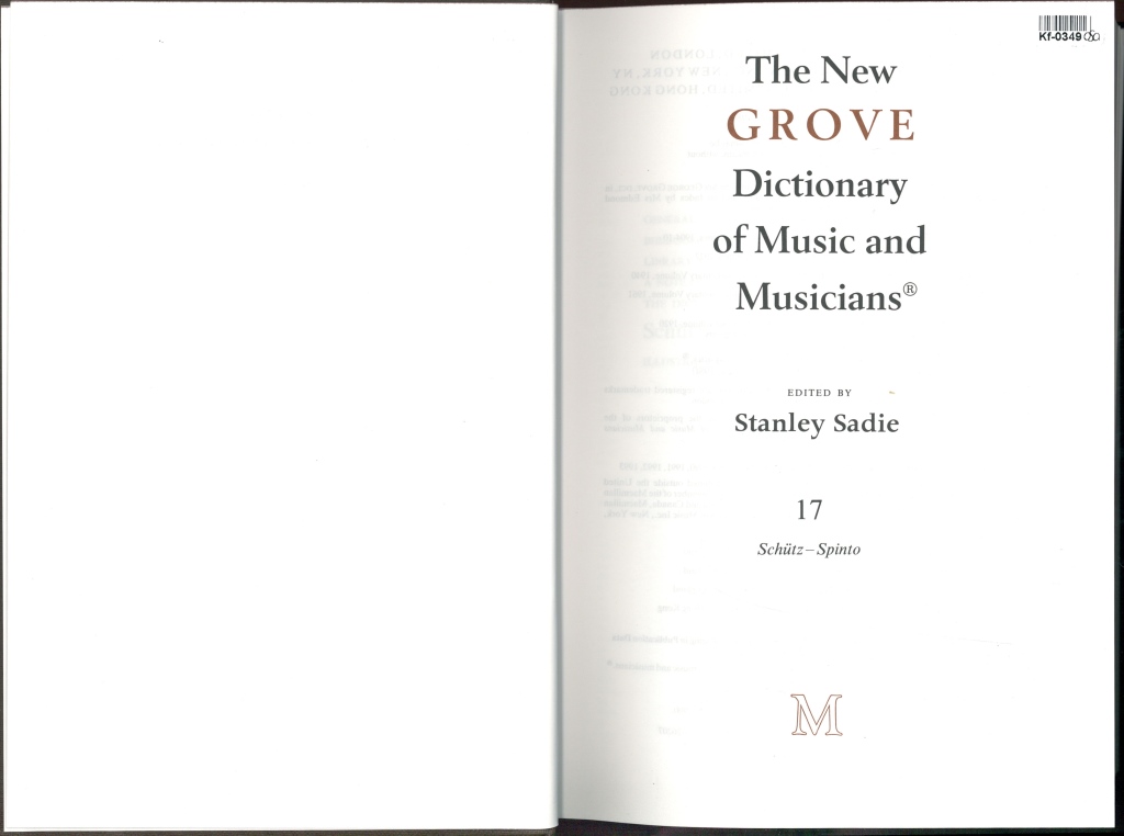The New Grove Dictionary of Music and Musicians 17.