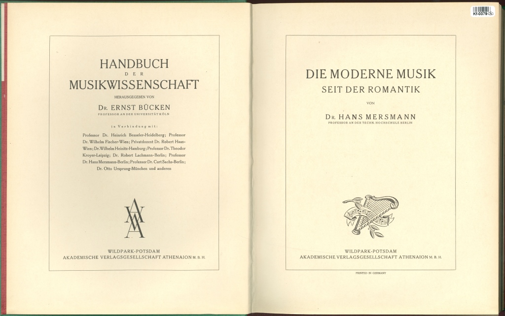 Handbuch der Musikwissenschaft - Die moderne Musik seit der romantik