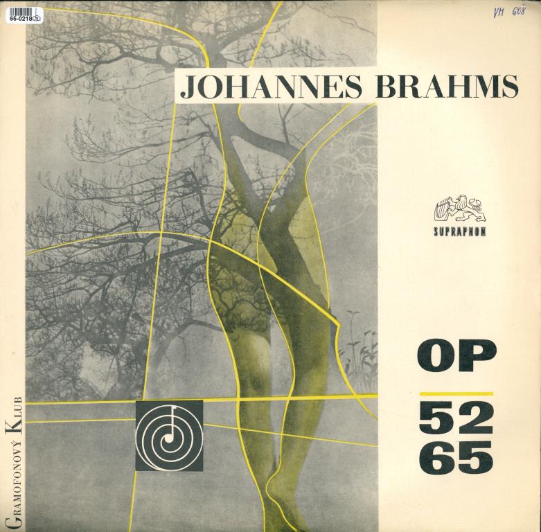 Johannes Brahms op. 52 a 56
