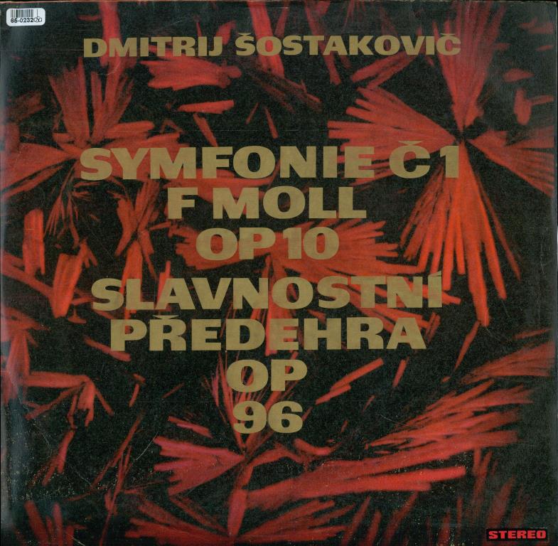 Dmitrij Šostakovič - Symfonie, Slavnostní předehra