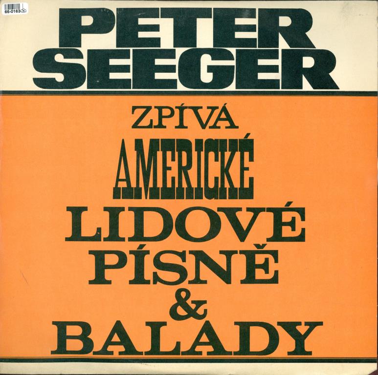 Peter Seeger zpívá Americké lidové písně & balady