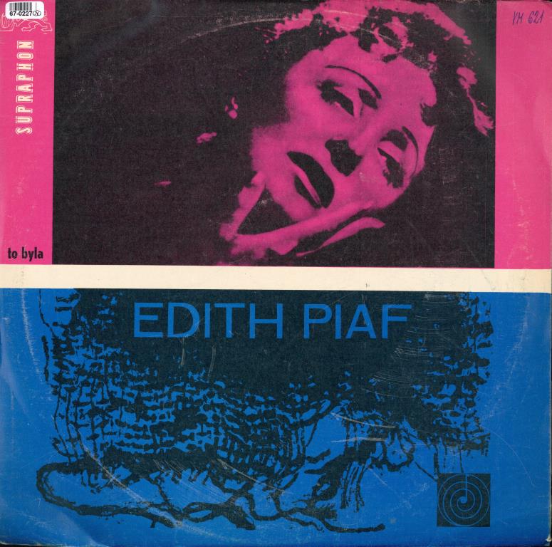 To Byla Edith Piafová