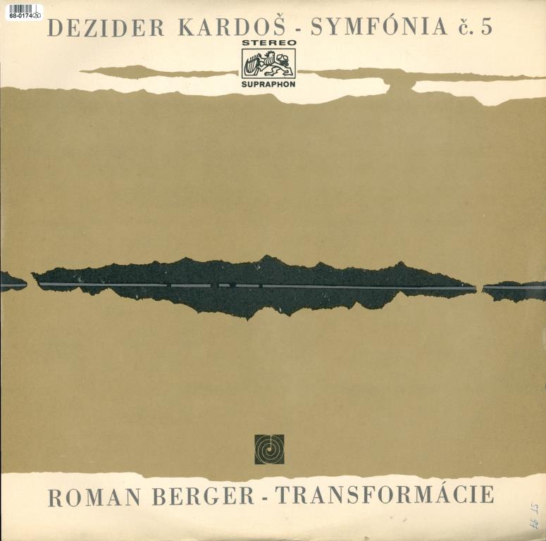 Kardoš - Symfónia č. 5, Berger - Transformácie