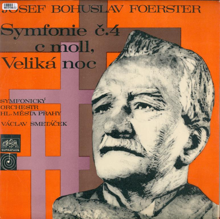 Josef Bohuslav Foerster - Symfonie č. 4