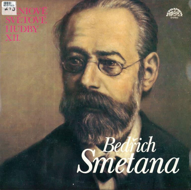 Géniové světové hudby XII. - Bedřich Smetana