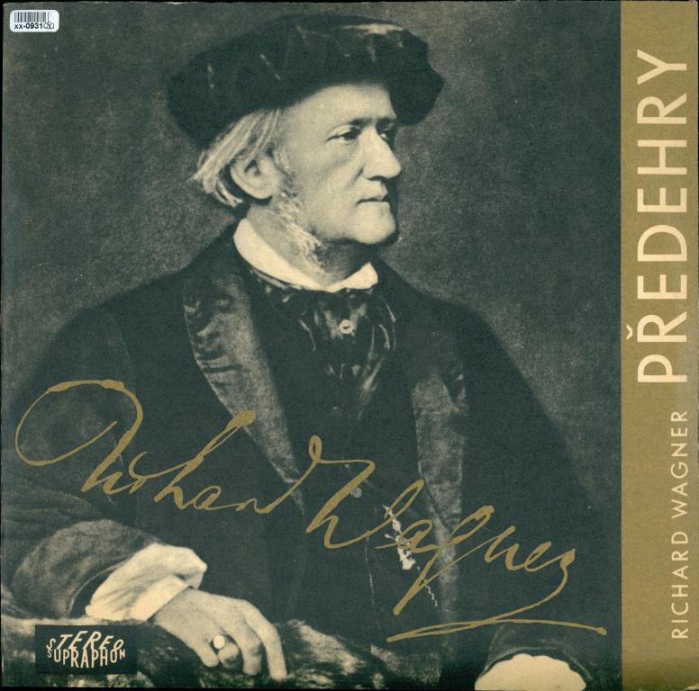 Richard Wagner - Předehry