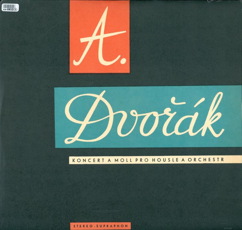 A. Dvořák - Koncert A moll pro housle a orchestr, op. 53