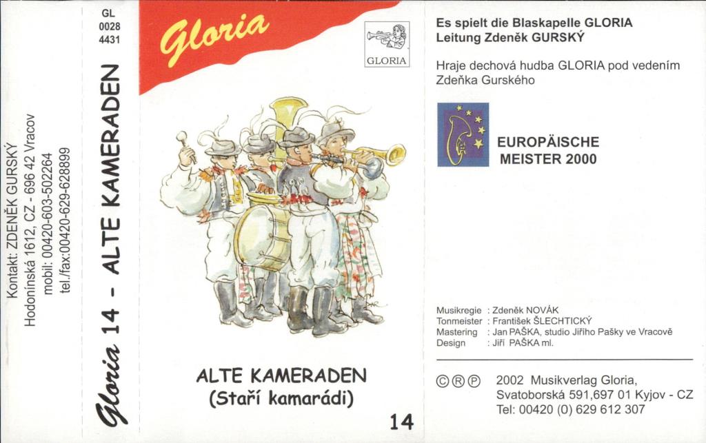 Gloria 14 - Alte kamerade (Staří kamarádi) 14; 