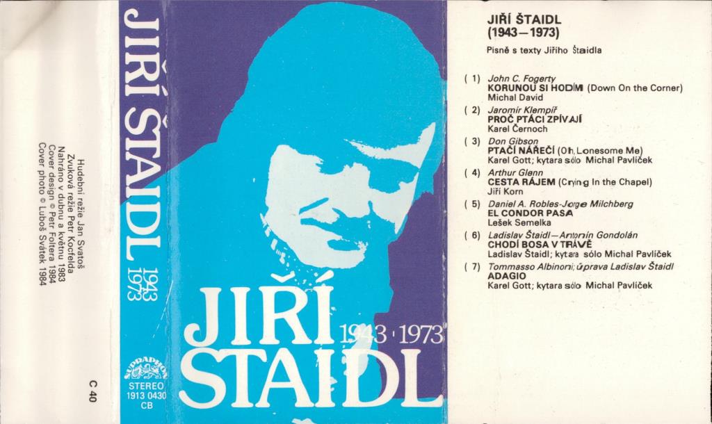 Jiří Štaidl 1943 - 1973; 