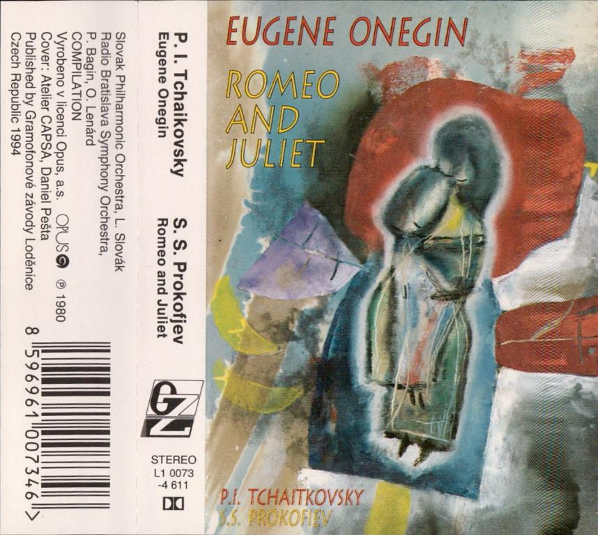 Eugene Oněgin, Romeo and Juliet; 
