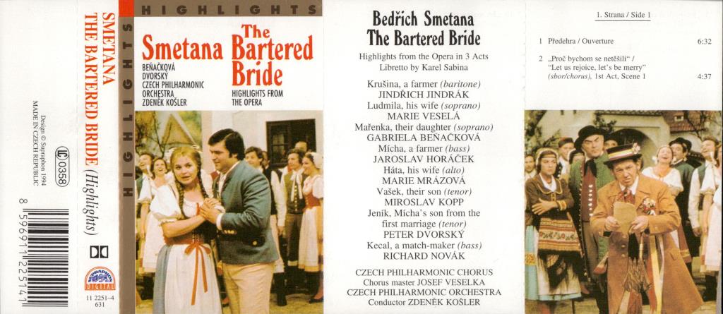 The Bartered Bride; 