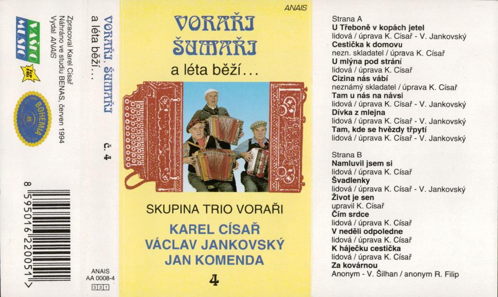 Trio Voraři - 4 - A léta běží; 