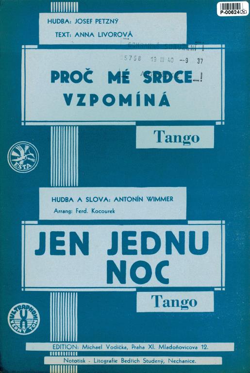 Proč mé srdce vzpomíná, Jen jednu noc