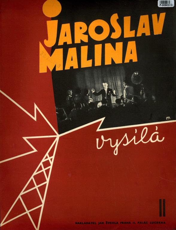 Jaroslav Malina vysílá ll.