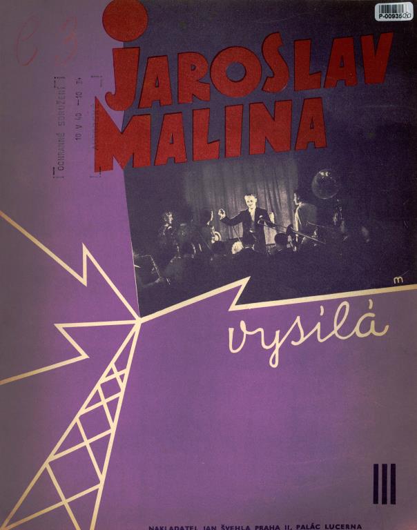 Jaroslav Malina vysílá lll.