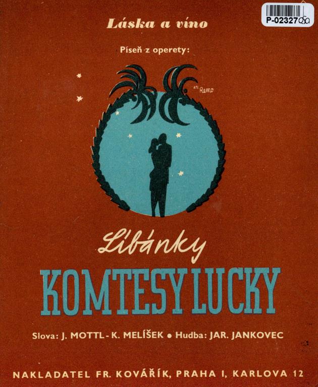 Líbánky komtesy Lucky - Láska a víno