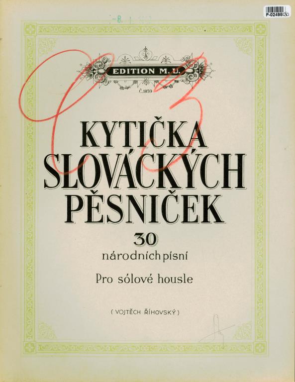 Edition M. U. č.1859 - Kytička Slováckých pěsniček