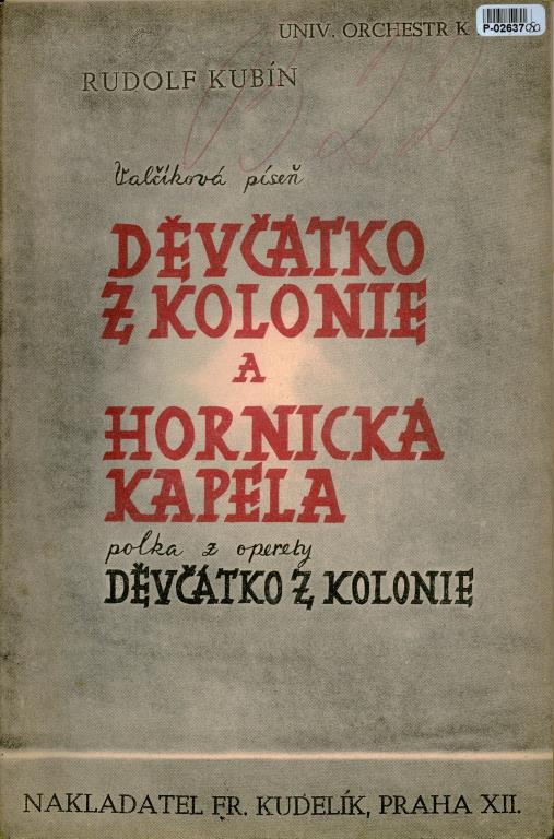 Universální orchestr - Děvčátko z kolonie, hornická kapela