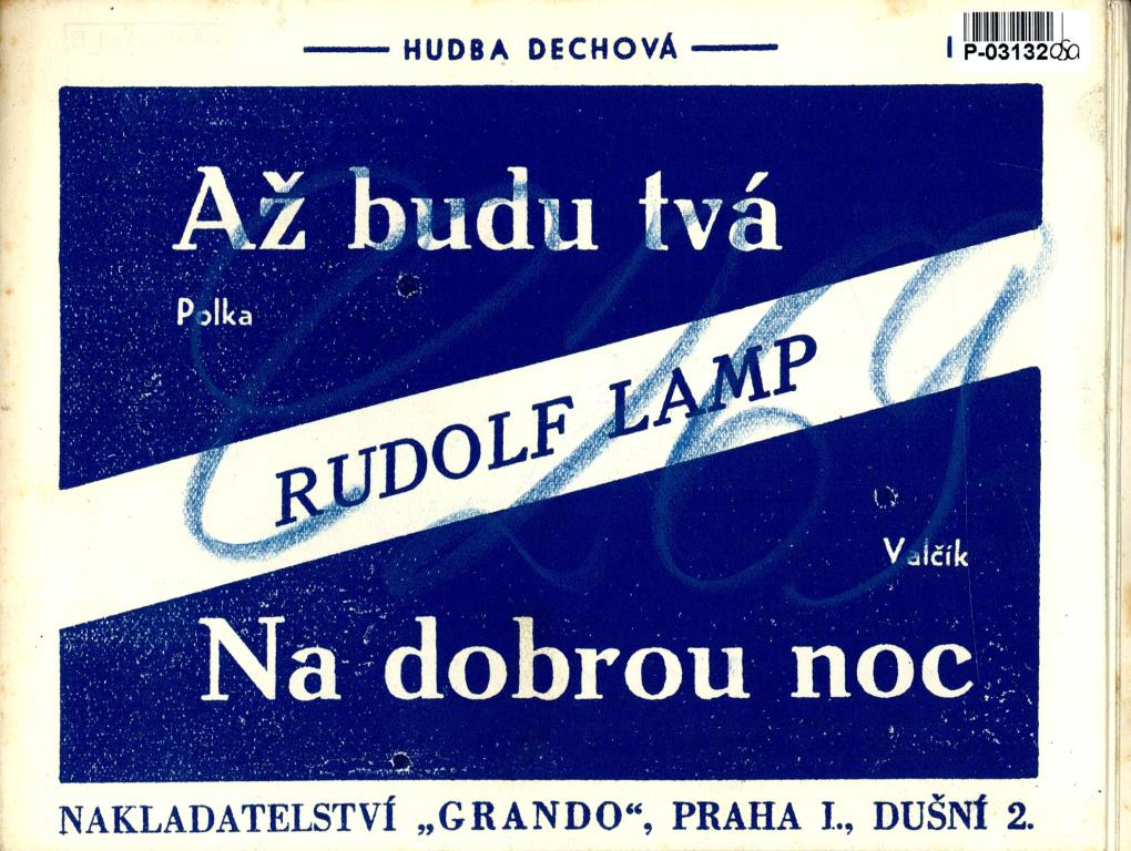 Hudba dechová - Až budu tvá, Na dobrou noc