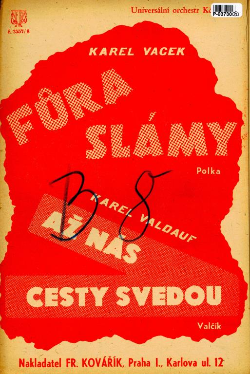 Fůra slámy, Až nás cesty svedou