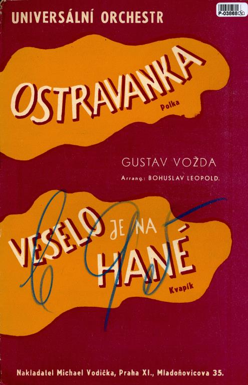 Ostravanka, Veselo je na Hané