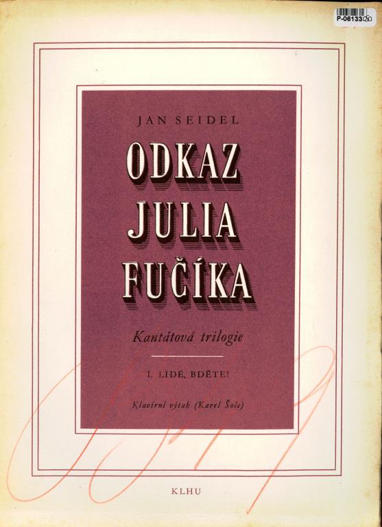 Odkaz Julia Fučíka