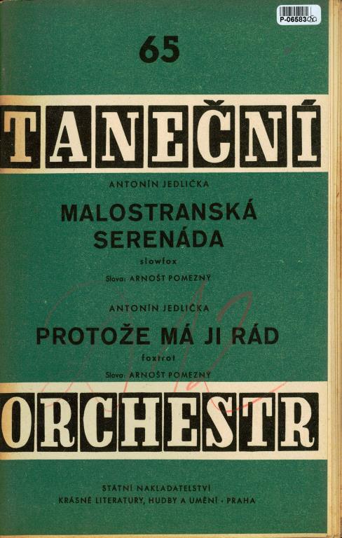 Taneční orchestr 63 - Malostranská serenáda, Protože má ji rád