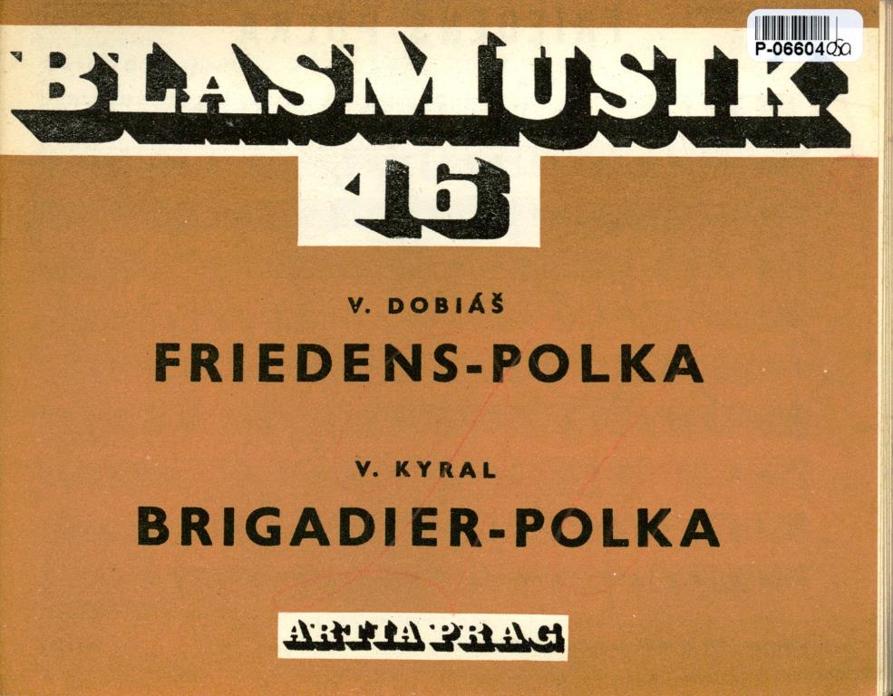 Blasmusik 16 - Friedens, Brigadier