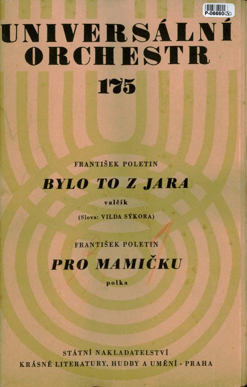 Universální orchestr 175 - Bylo  to z jara, Pro mamičku