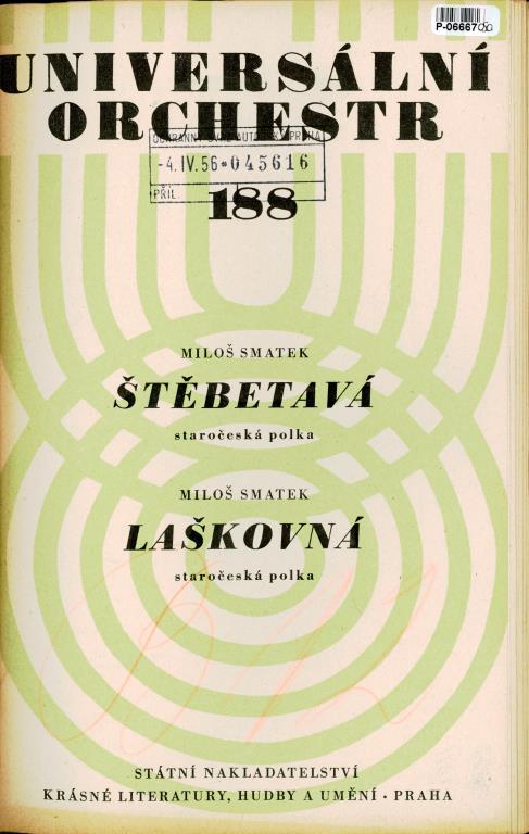 Universální orchestr 188 - Štěbetavá, Laškovná