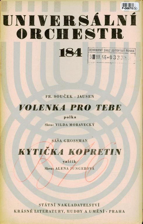 Universální orchestr 184 - Volenka pro tebe, Kytička kopretin