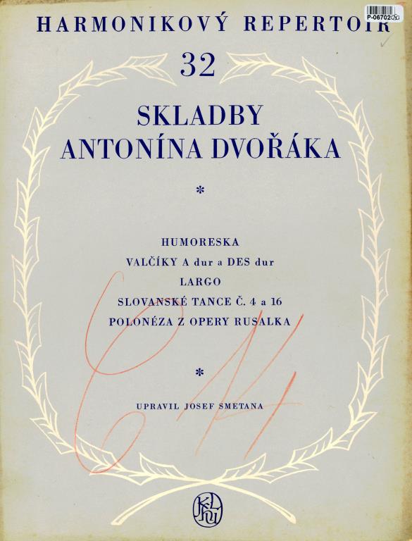 Harmonikový repertoir 32 - Skladby Antonína Dvořáka