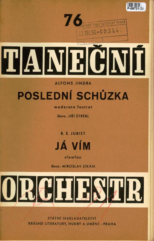 Taneční orchestr 76 - Poslední shcůzka, Já vím