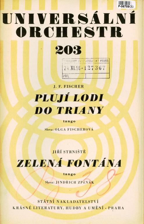 Universální orchestr 203 - Plují lodi do triany, Zelená fontána