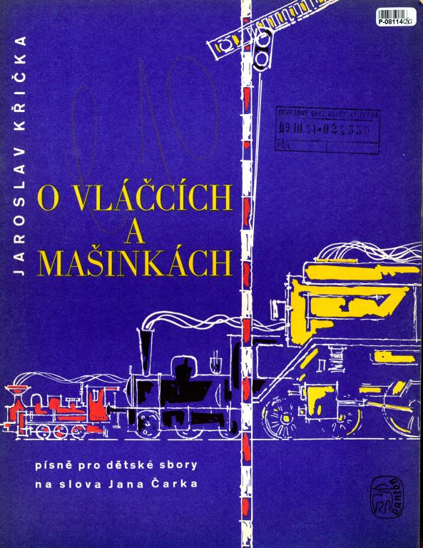 O vláčcích a mašinkách