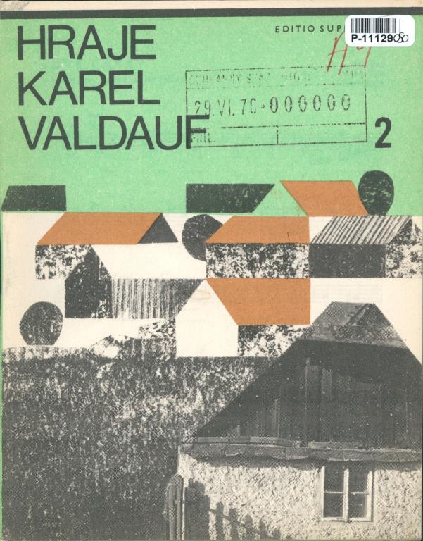 Hraje Karel Valdauf